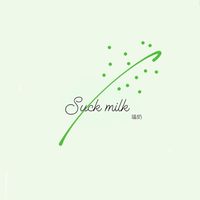 Suck Milk嗑奶
