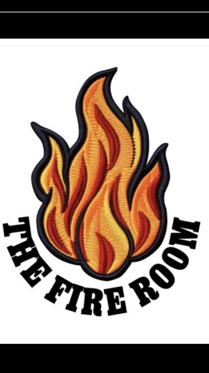 THE FIRE ROOM🔥