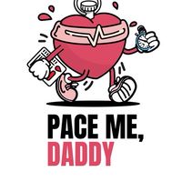 Pace Me, Daddy
