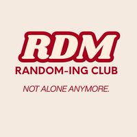 Random-ing Club | Not alone anymore