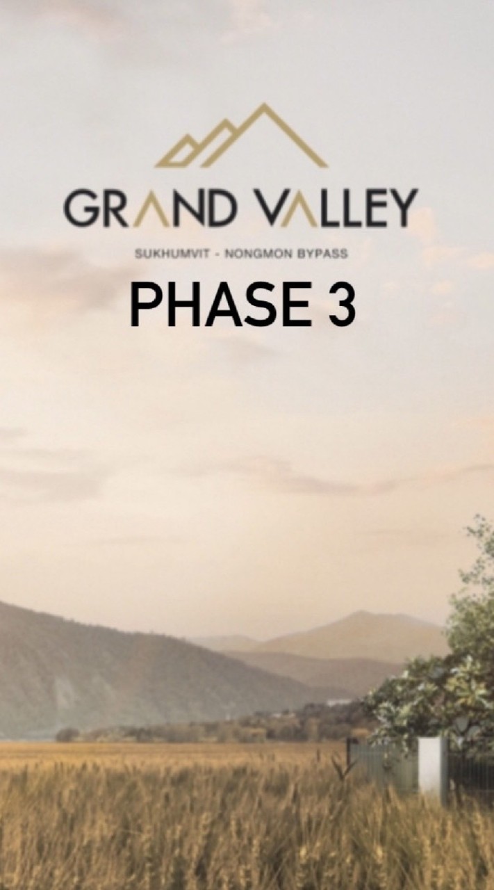 Grand valley​ Phase 3