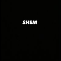 SHEM  ( แก็ง SHEM )