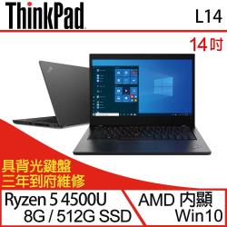 ◎14吋｜AMD Ryzen™ 5 4500U|◎8G DDR4｜512G PCIe SSD|◎AMD Radeon 顯示卡｜Windows 10商品名稱:Lenovo聯想ThinkPadL14商務筆