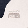 Keep calm and speak English ☺️(英文口說練習群）