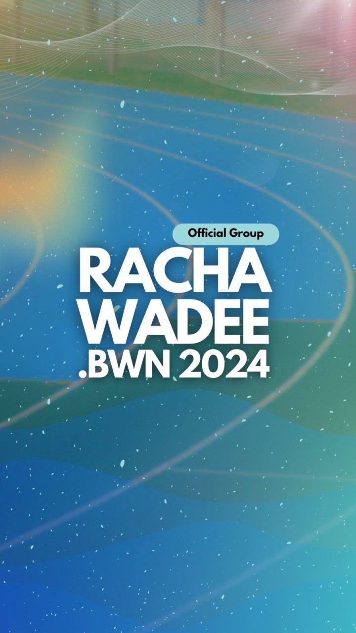 RACHAWADEE 2024