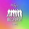 :BESTY's 本館　BE:FIRST/BMSG