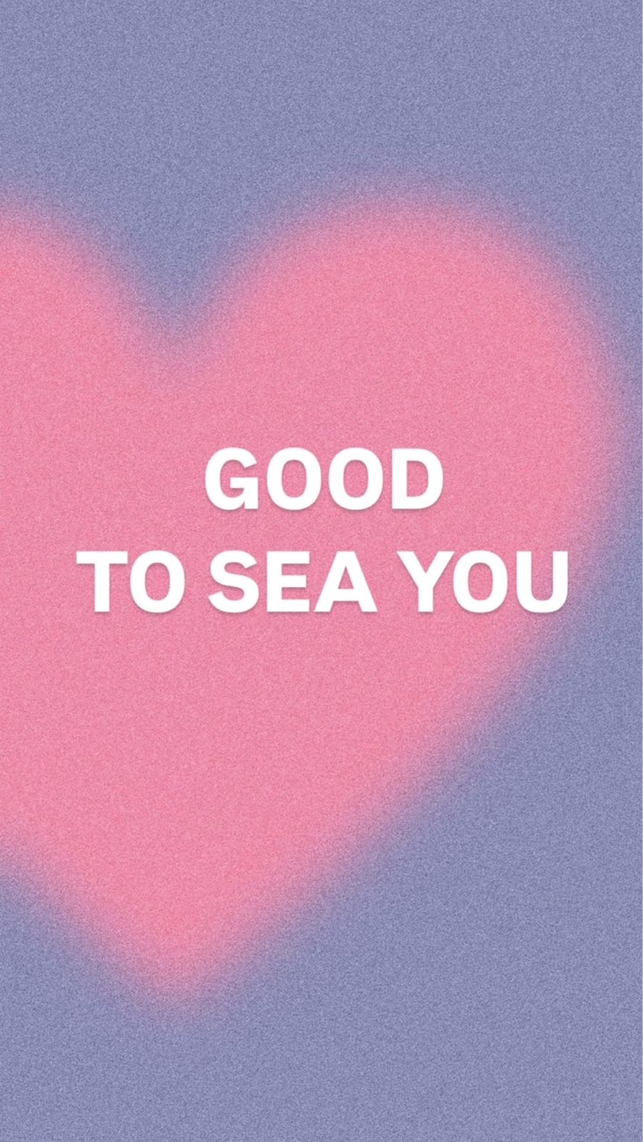 GOOD TO SEA YOU Vol.5