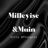 Influ Milleyisc & Muin *Agent Mochi