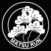 MATSU RUN