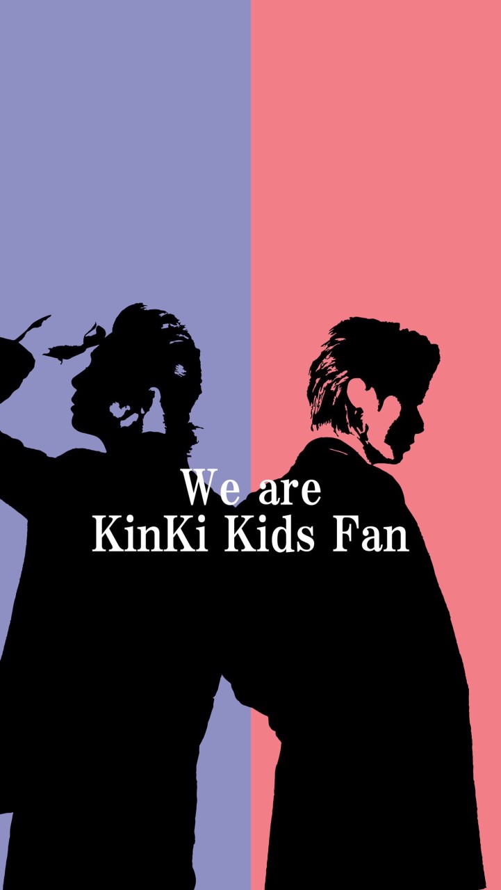 We are KinKi Kids Fanのオープンチャット