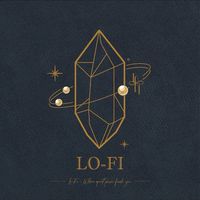 LO-FI Crystal 水晶秘境