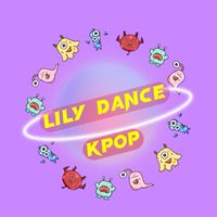 💜LILY DANCE_Kpop💙