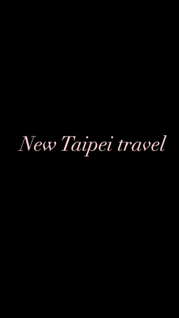 New Taipei travel