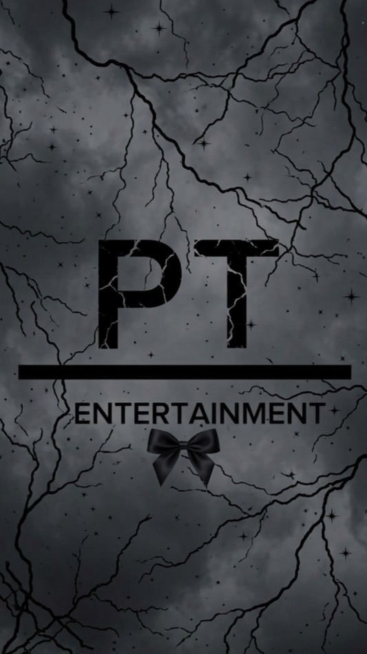 •PT ENTERTAINMENT•