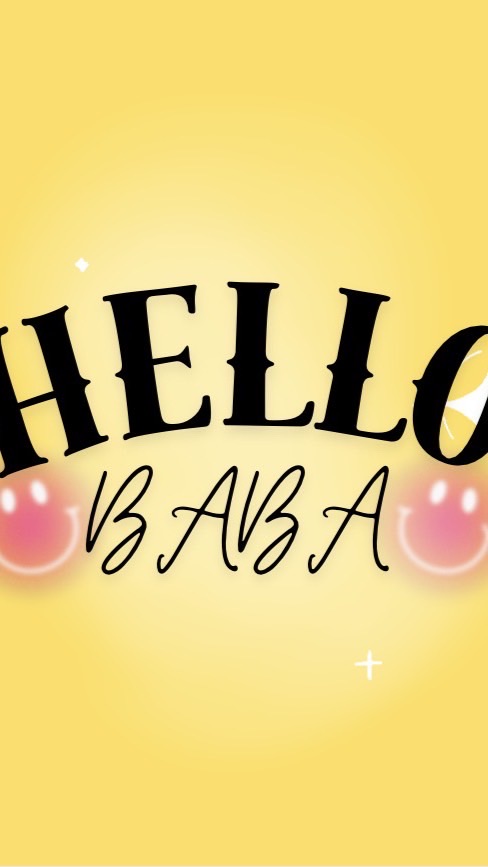 HELLO BABA