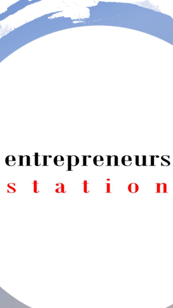 [Entrepreneurs Station]