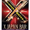 X JAPAN BAR〜BORN TO BE REBORN〜