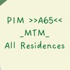 PIM A65 <MTM> All Residences