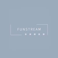 FunStream放肆玩