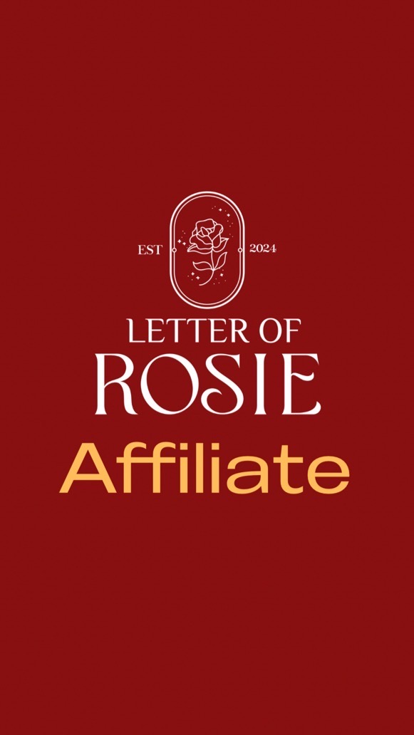 Letter of Rosie - Affiliate