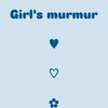 Girl's murmur 大店