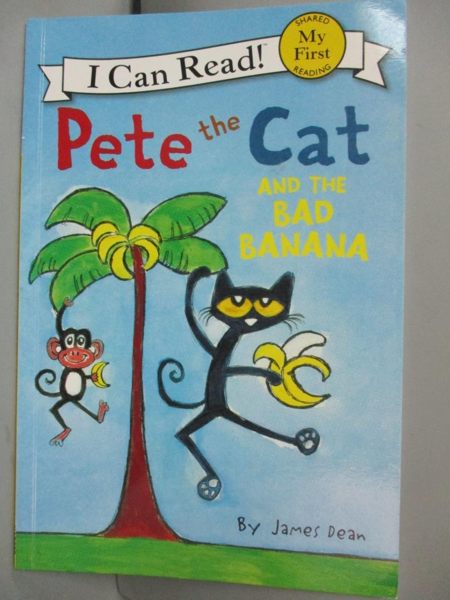 【書寶二手書T1／原文小說_NLV】Pete the Cat and the Bad Banana_Dean, James