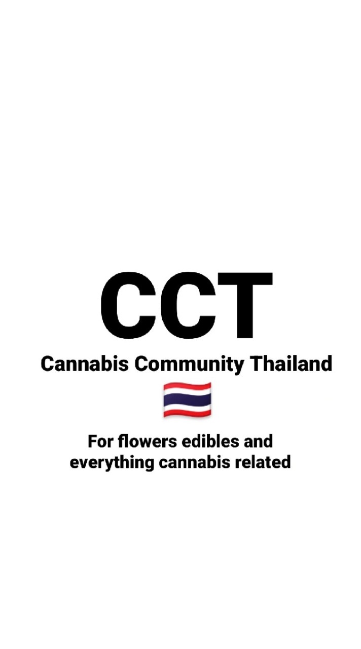 CCT sales (Cannabis Community Thailand)🇹🇭のオープンチャット