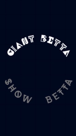 GIANT BETTA