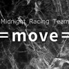 Midnight Racing Team＝move＝