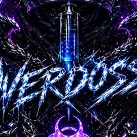 Overdose*軍団