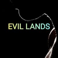 Evil lands