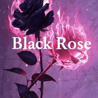 Black Rose 🥀