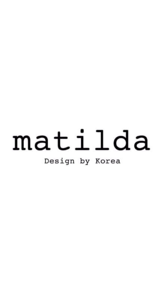 Matilda design by korea