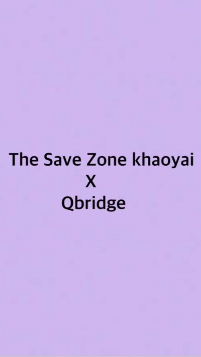 The save zone @ Khaoyai x QbridgeMarketing