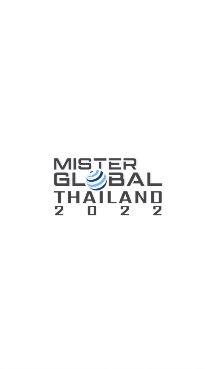 ผู้เข้าประกวด Mister global Thailand 2022