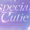 アイドル事務所 special  Cutie