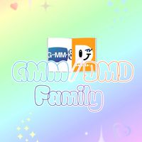 GMM DMD Family (ทุกด้อม)