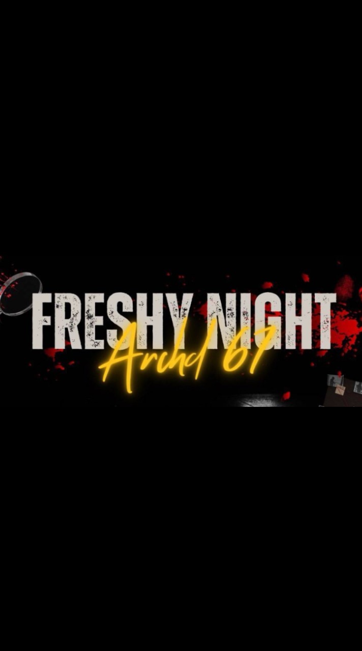 Freshy​ night​ Archd​ 2567​ w​ SMO