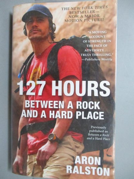 【書寶二手書T3／原文小說_LAC】127 Hours: Between a Rock and a Hard Place