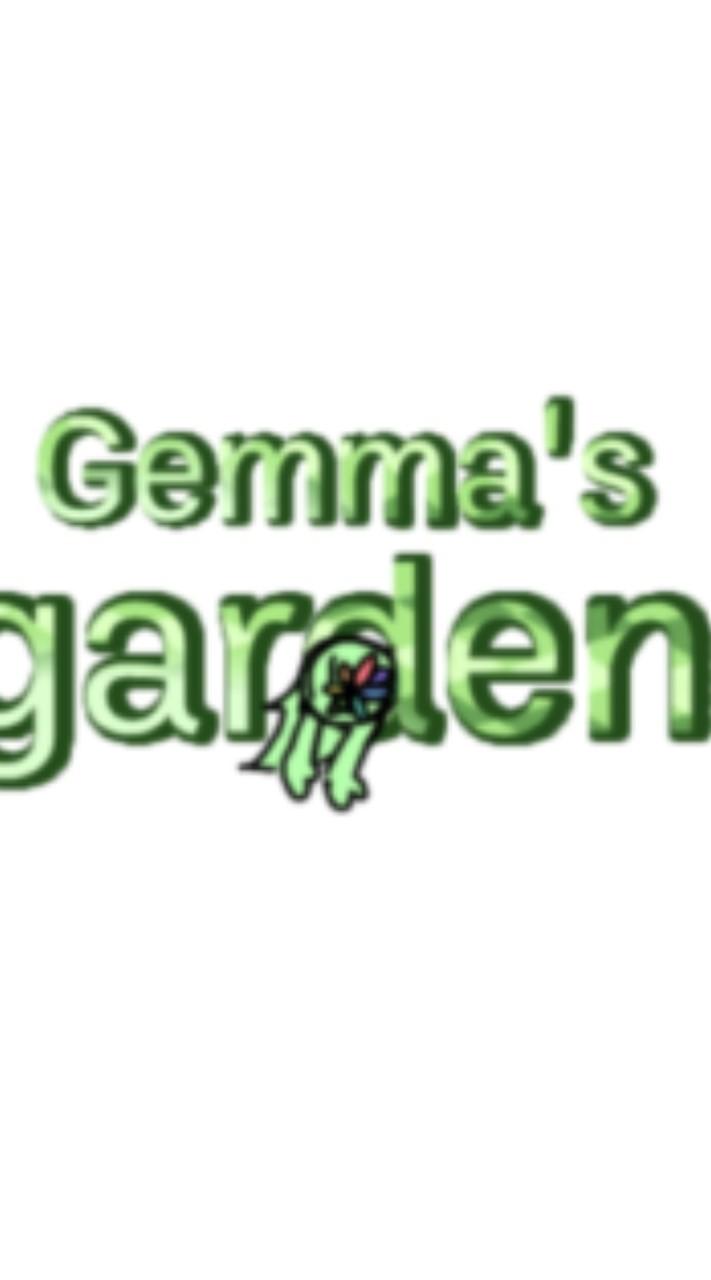 Gemma's Garden