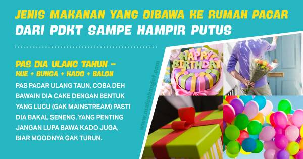 Jangan Sampe Salah! Ini Makanan yang Harus Kamu Bawa ke Rumah Pacar dari PDKT Sampe Putus