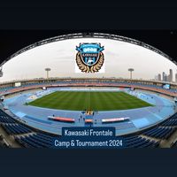 Kawasaki Frontale 🎌Camp & Tournament ⚽️