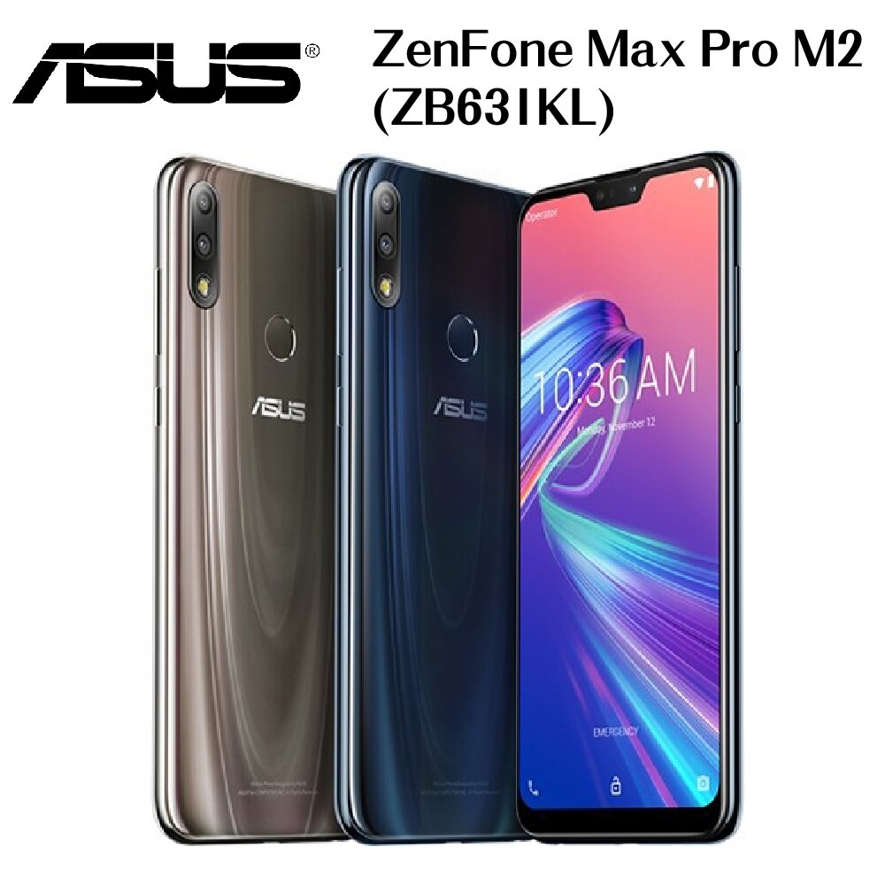[指定店家最高23%點數回饋]華碩 ASUS ZenFone Max Pro M2 (ZB631KL)_6.3吋 4G/128G-流星鈦/極光藍。人氣店家銓樂3C的手機廠牌、ASUS/華碩有最棒的商品