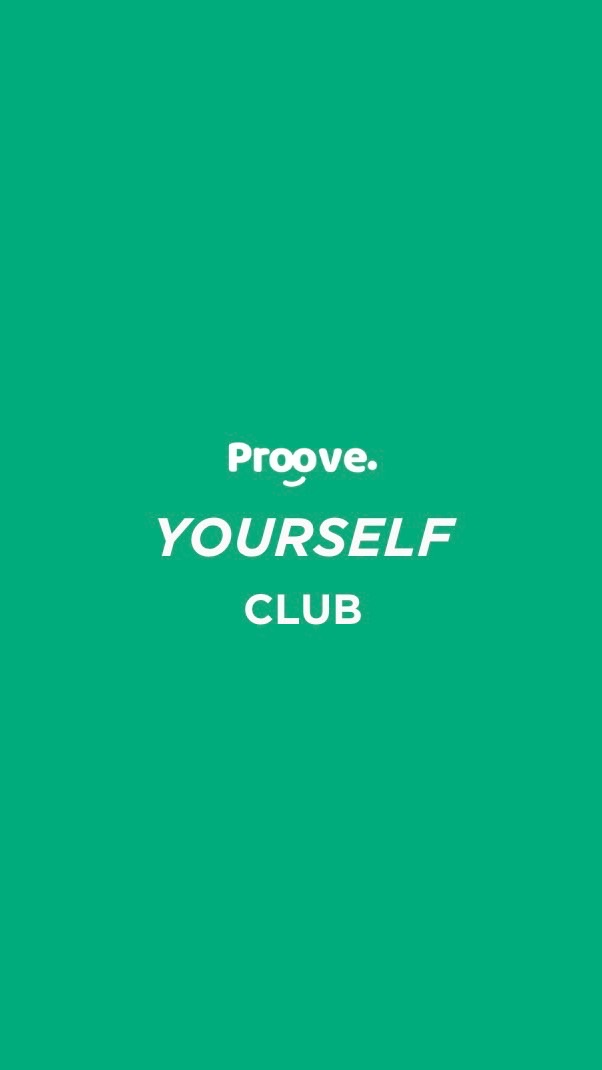 Proove Yourself Club 💚