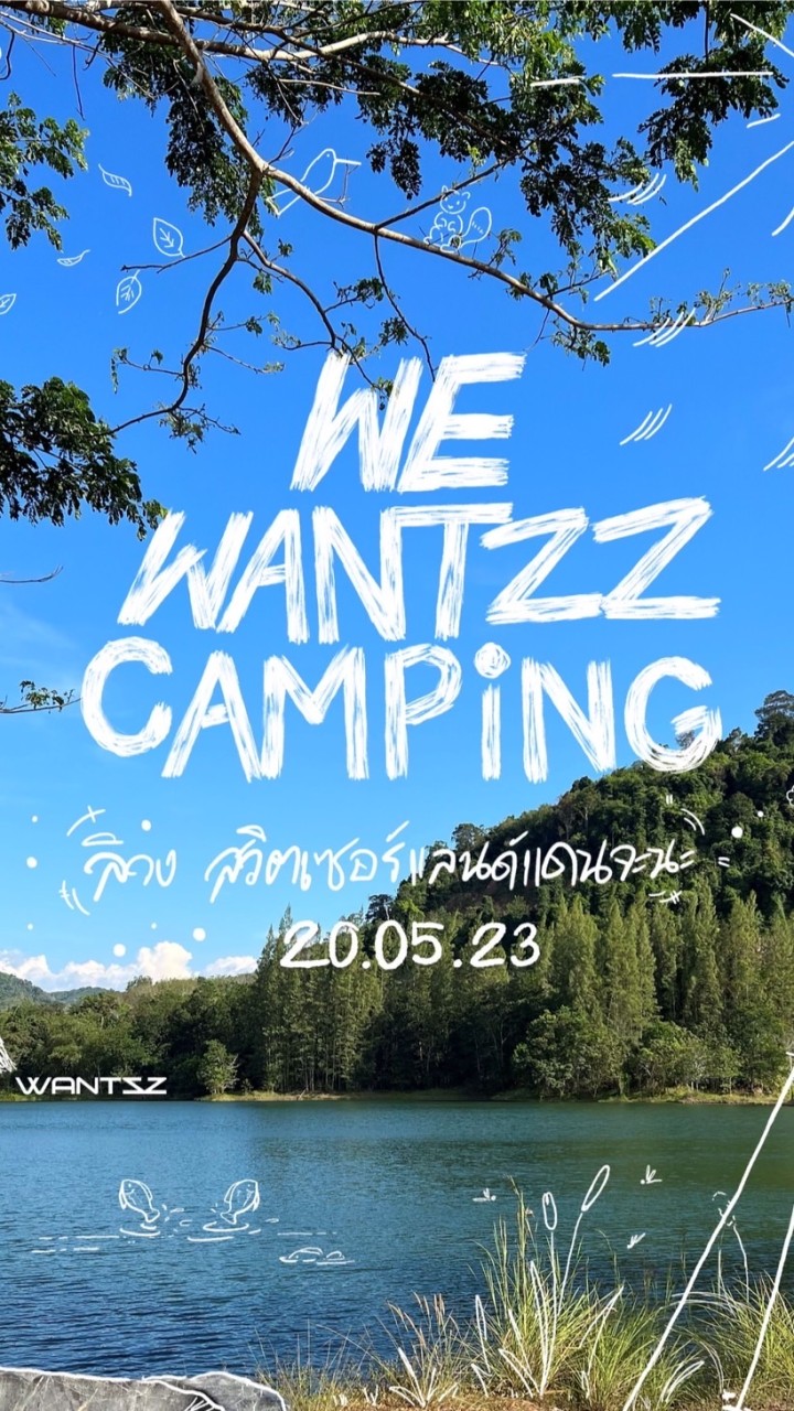WE WANTZZ CAMPING 🏕