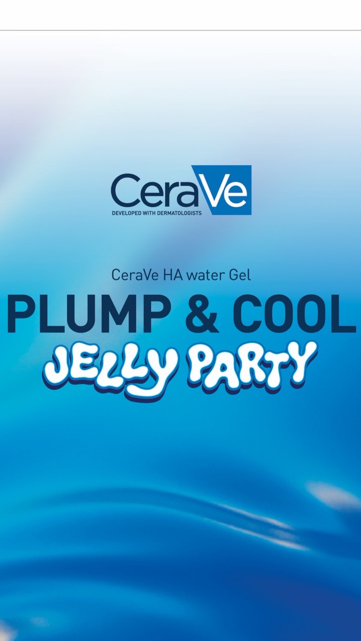 CERAVE PLUMP&COOL JELLY PARTY