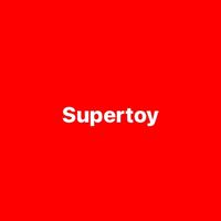 Supertoy