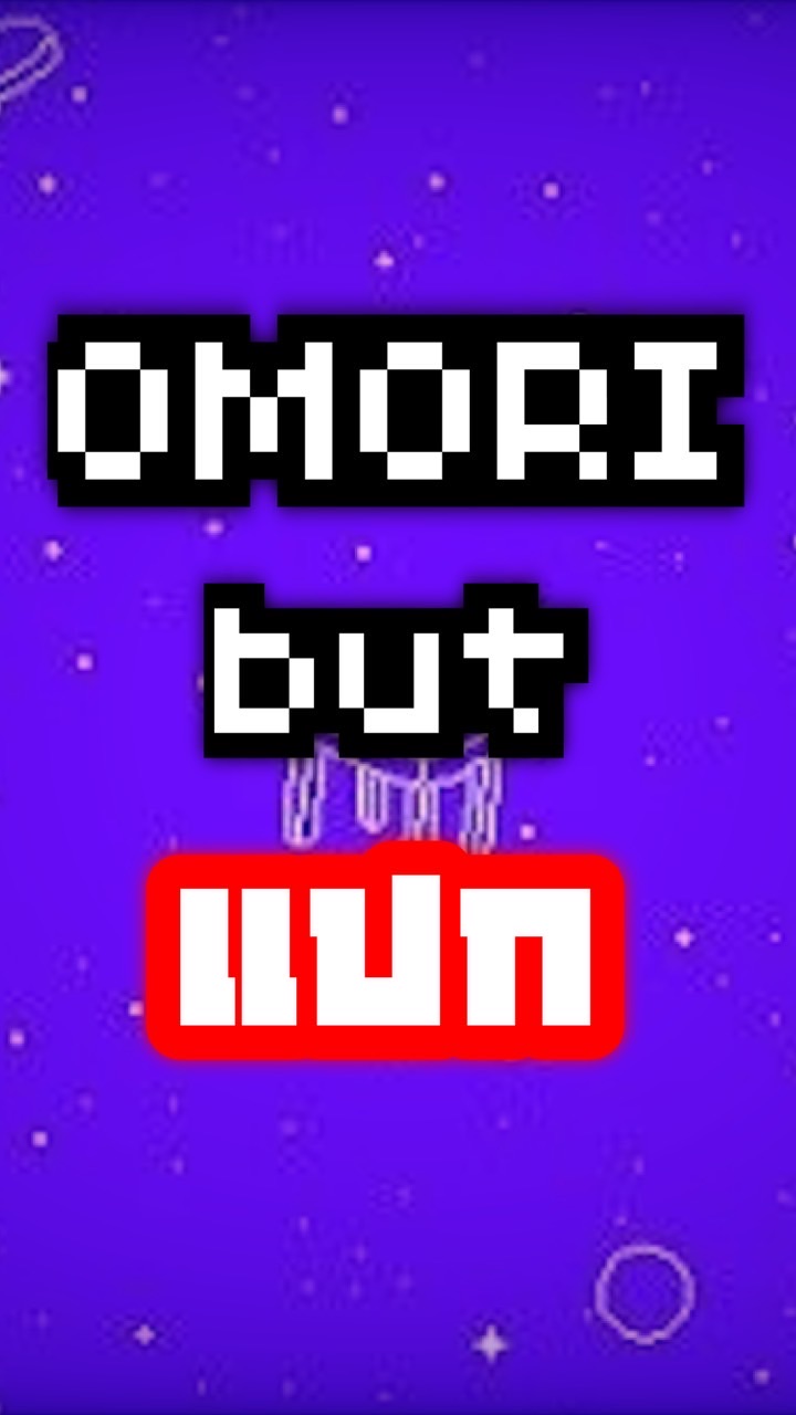 OMORI But แปก (สาขาใหม่!)