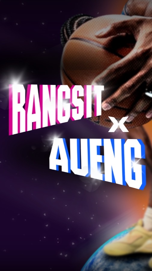 RANGSIT X AUENG