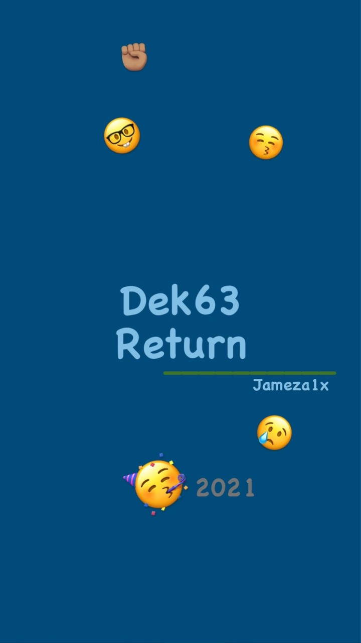 Dek 63 Blue Return!! OpenChat